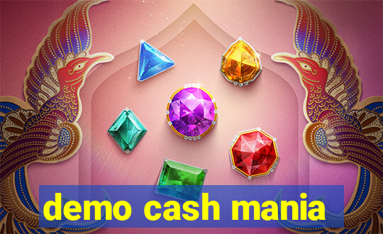 demo cash mania